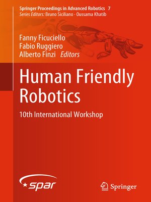 cover image of Human Friendly Robotics